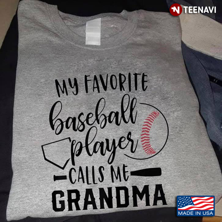 My Favorite Baseball Player Calls Me Grandma