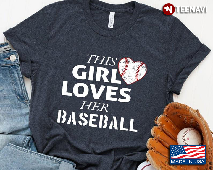 This Girl Love Her Baseball
