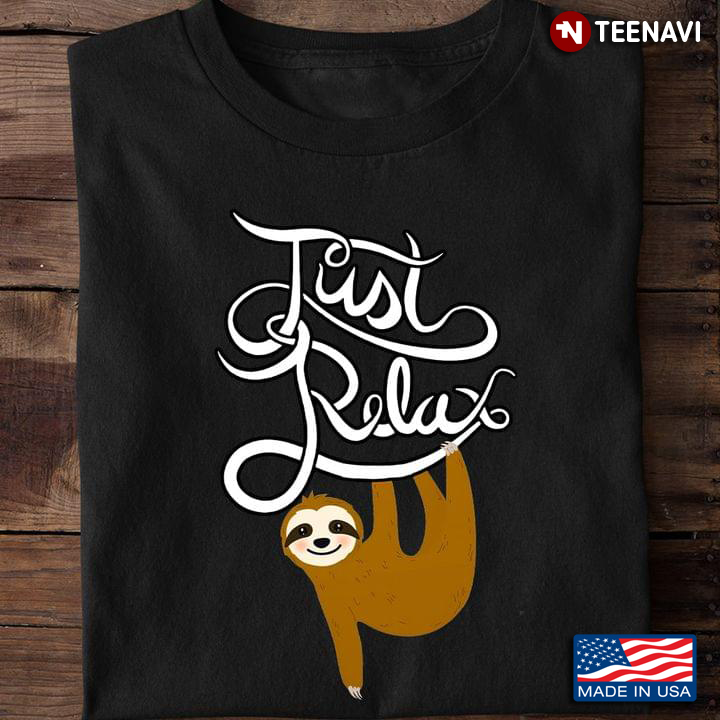 Sloth Just Relax for Animal Lover