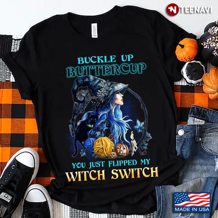 Crochet Buckle Up Buttercup You Just Flipped My Witch Switch for Halloween