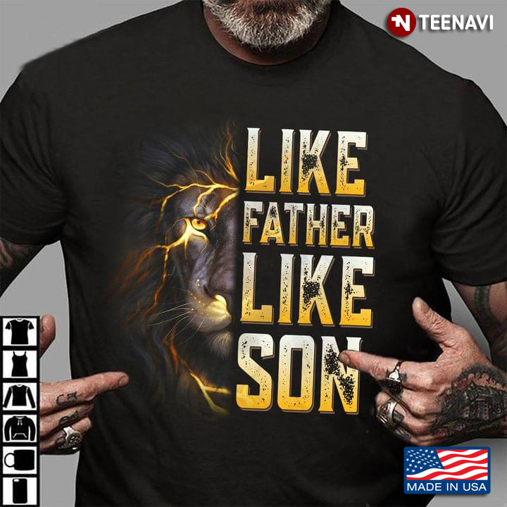 Lion Like Father Like Son for Father's Day