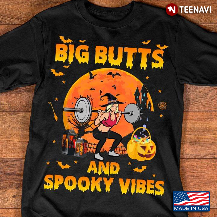 Big Butts And Spooky Vibes Lifting Weights Witch for Halloween T-Shirt