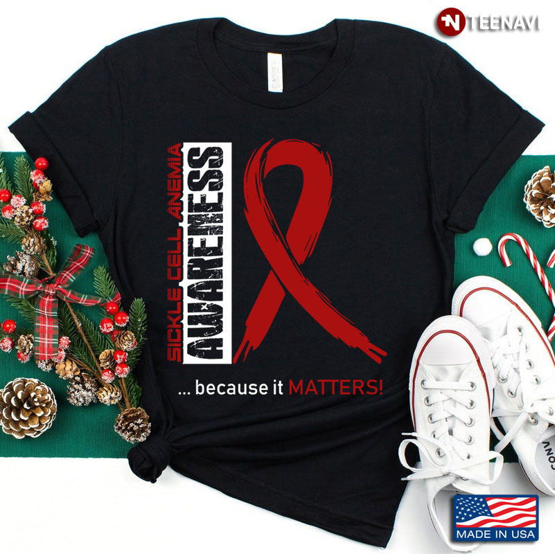 Sickle Cell Anemia Awareness Because It Matters Red Ribbon