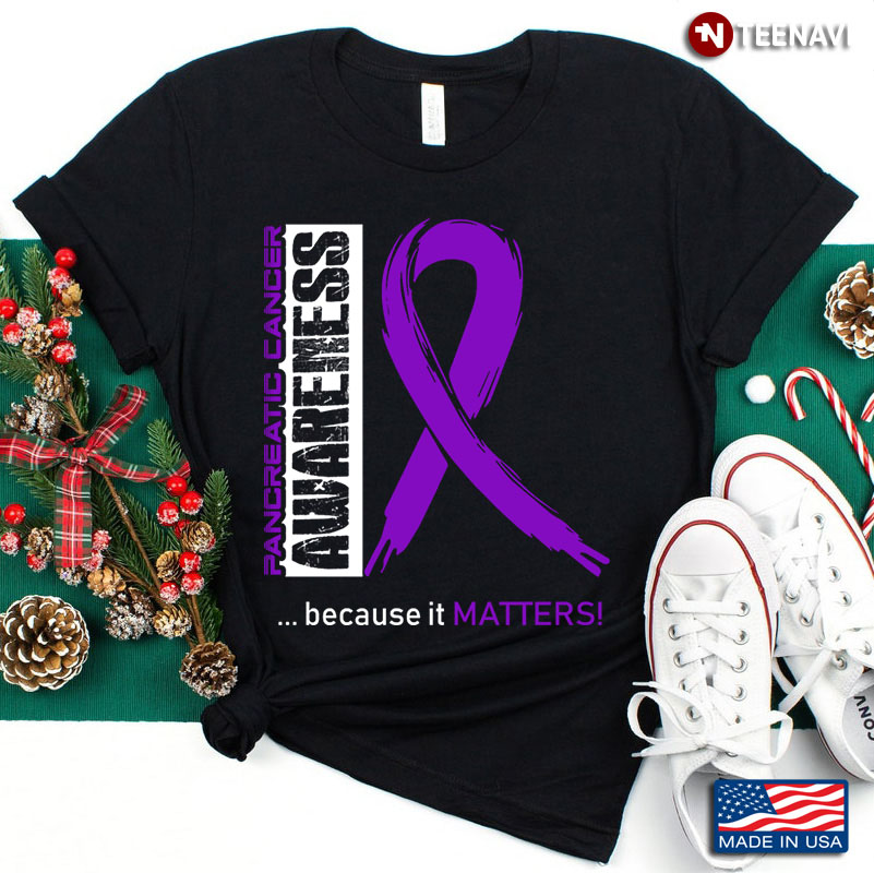 Pancreatic Cancer Awareness Because It Matters Purple Ribbon