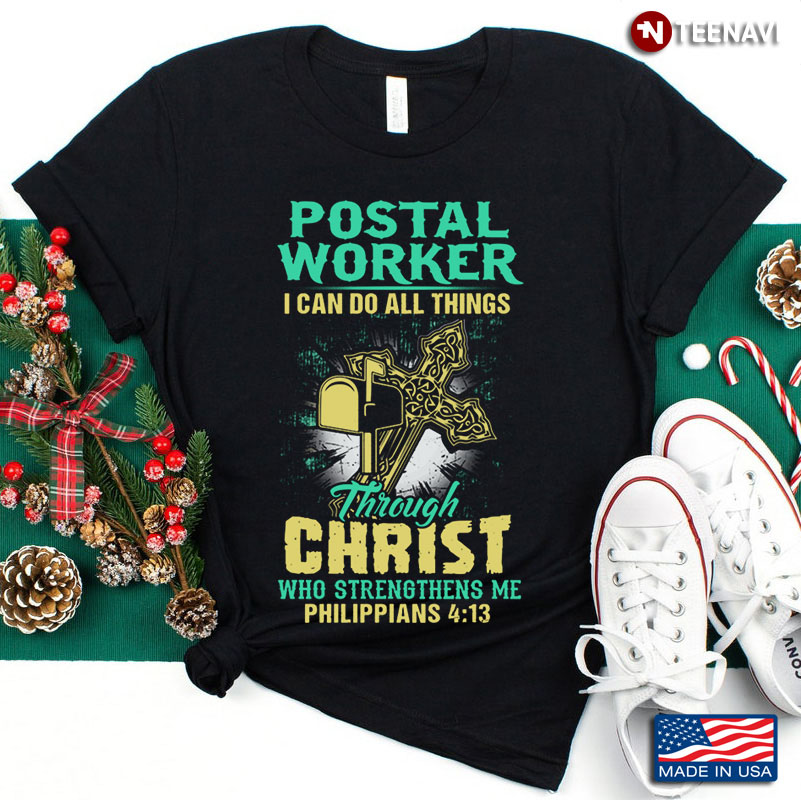Postal Worker I Can Do All Things Through Christ Who Strengthens Me Philippians 4:13