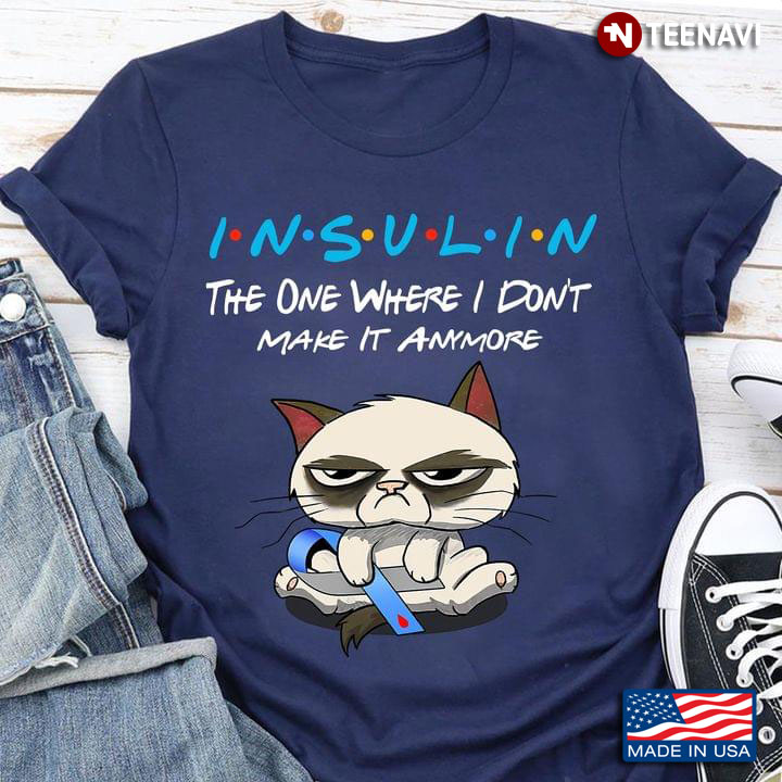 Grumpy Cat Diabetes Awareness Insulin The One Where I Don't Make It Anymore