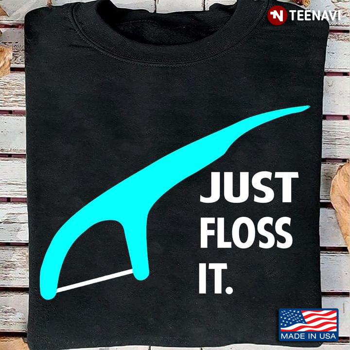 Just Floss It Dental Floss