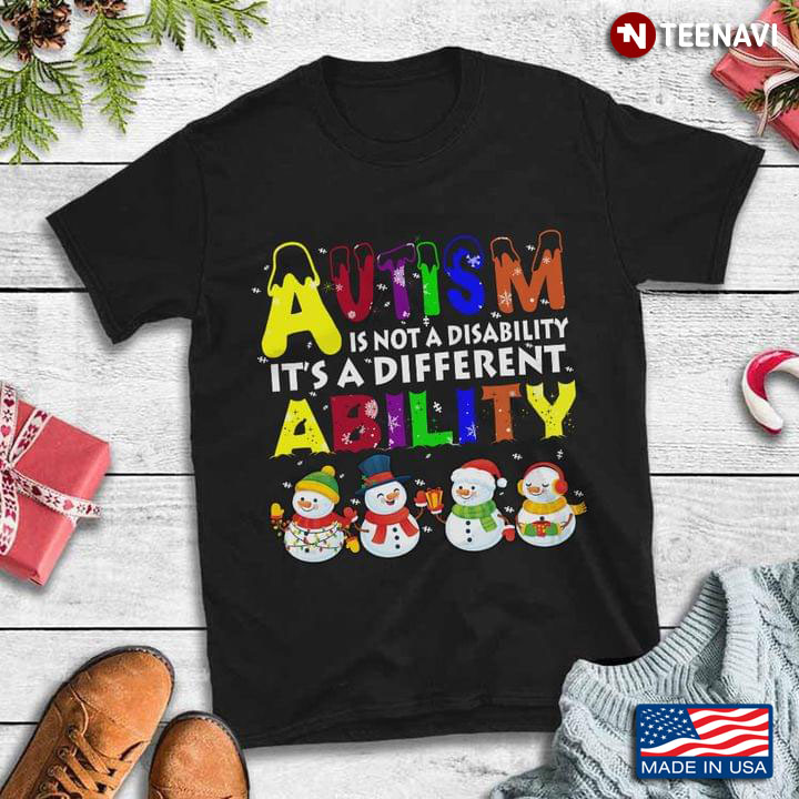 Autism Is Not A Disability It's A Different Ability for Christmas