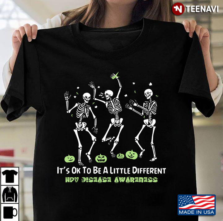 Dancing Skeletons It's Ok To Be A Little Different HPV Disease Awareness