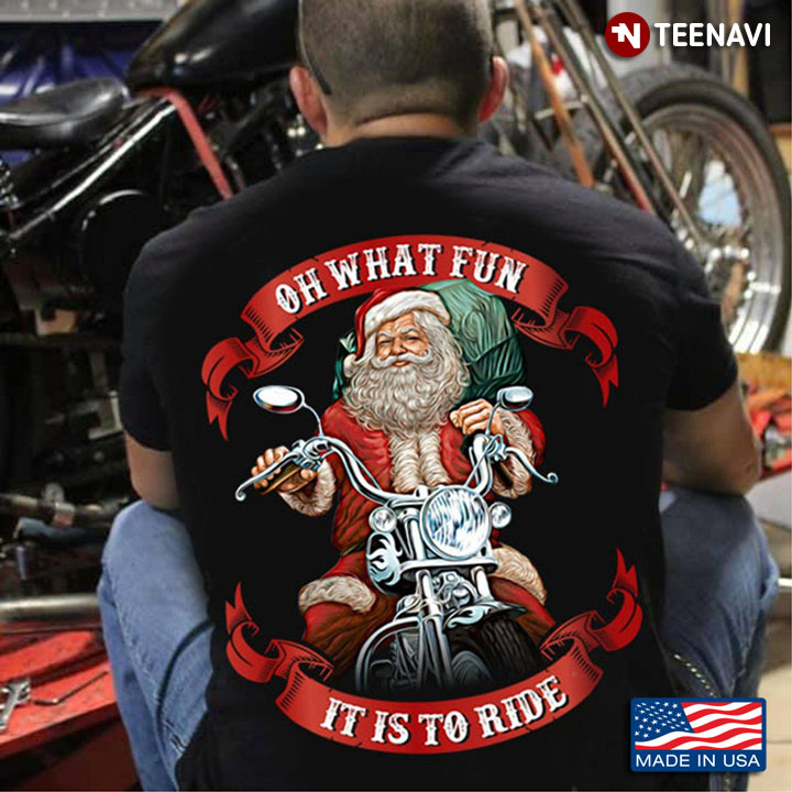 Oh What Fun It Is To Ride Santa Claus Riding Motorcycle for Christmas