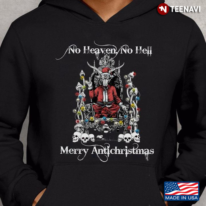 Satan No Heaven No Hell Merry Antichristmas