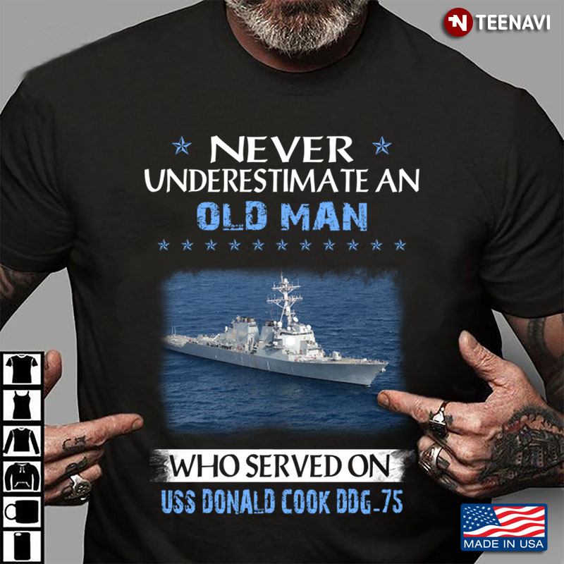 Never Underestimate An Old Man Who Served On USS Donald Cook DDG-75