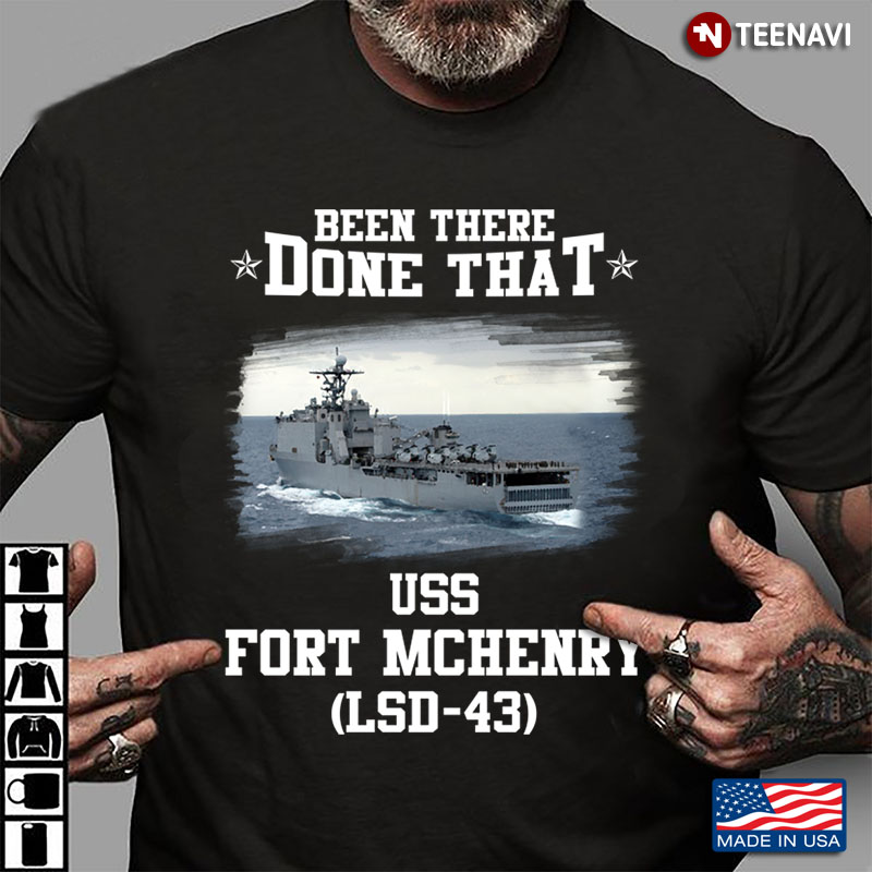 Been There Done That USS Fort McHenry LSD-43