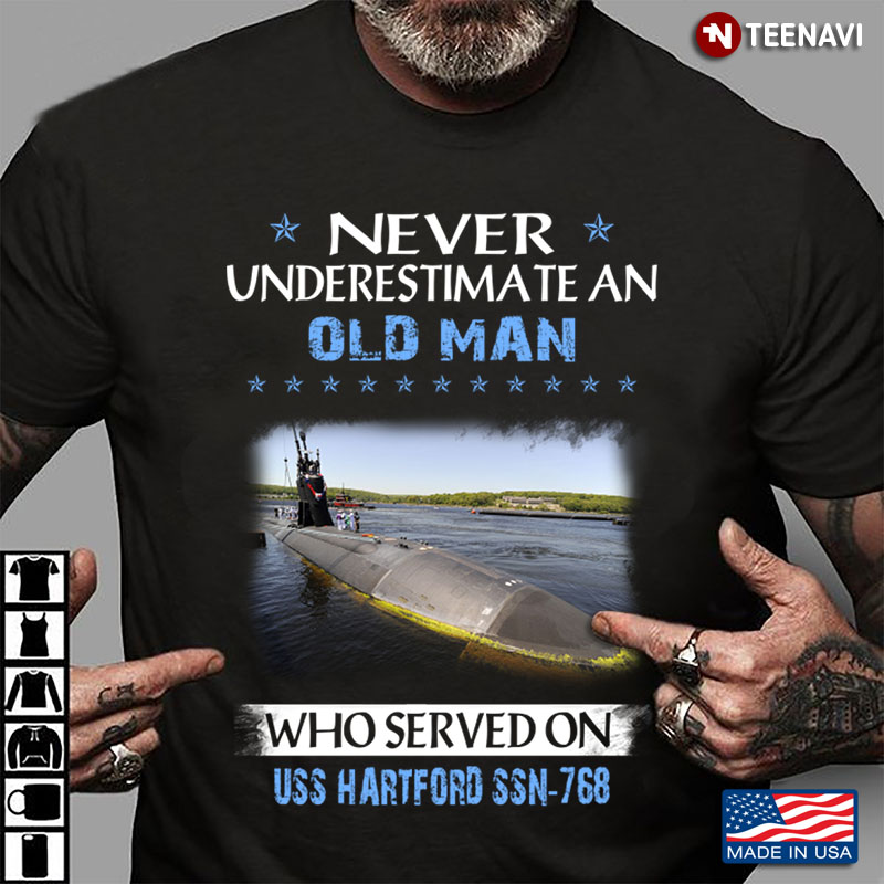 Never Underestimate An Old Man Who Served On USS Hartford SSN-768