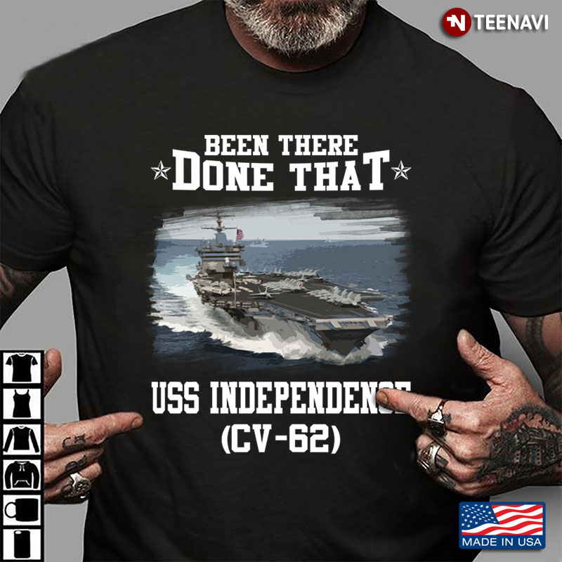Been There Done That USS Independence CV - 62