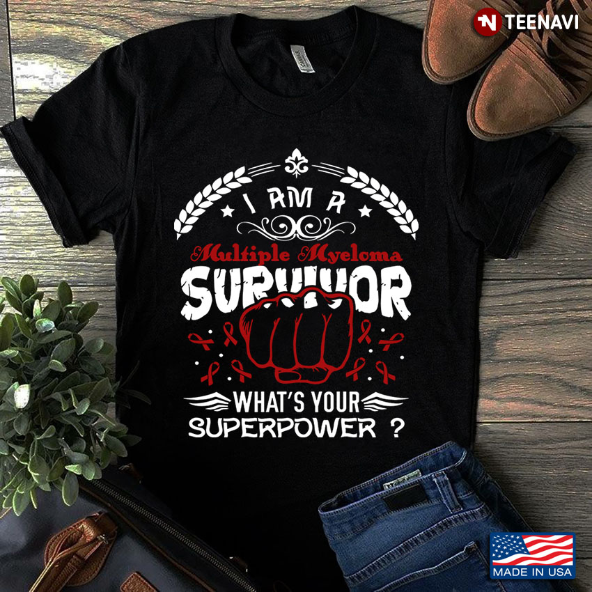 I Am A Multiple Myeloma Survivor What's Your Superpower