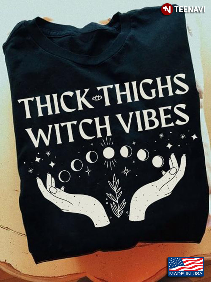 Witch Thick Thighs Witch Vibes for Halloween