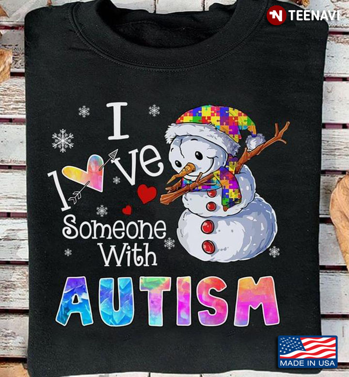 I Love Someone With Autism Snowman for Christmas