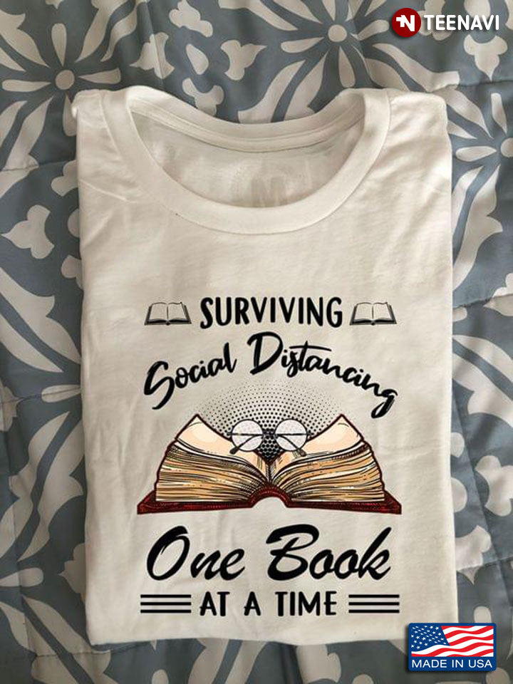 Surviving Social Distancing One Book At A Time for Book Lover