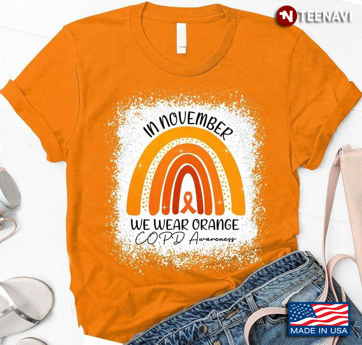 In November We Wear Orange COPD Awareness Rainbow Orange Ribbon