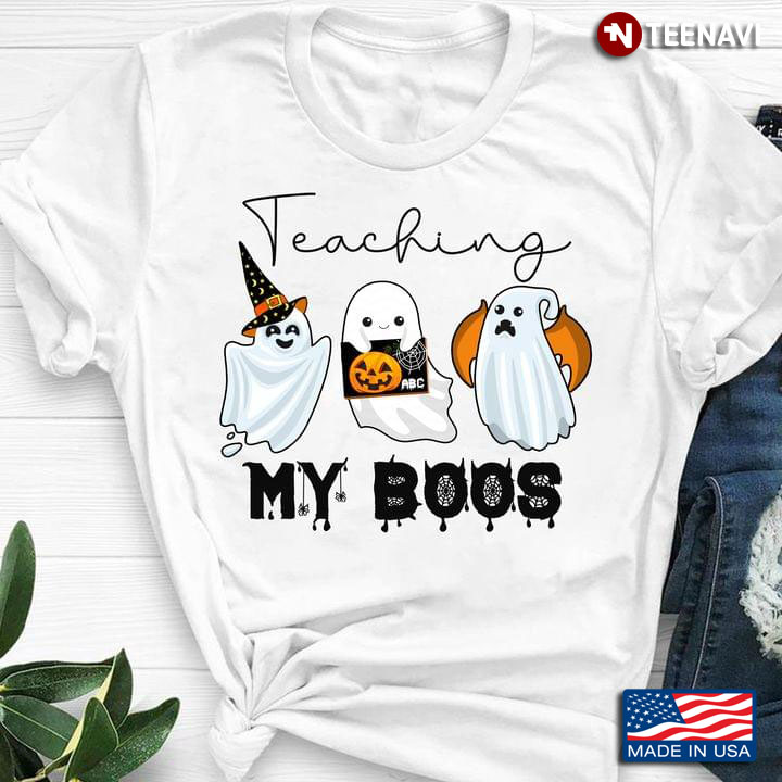 Teaching My Boos Gifts for Teachers for Halloween for Halloween T-Shirt