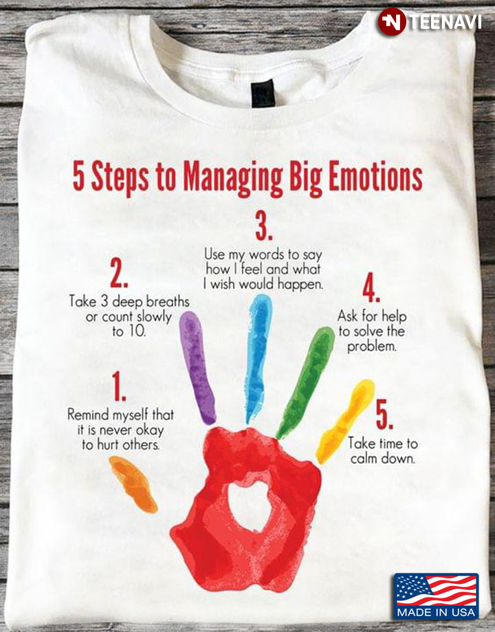 5 Steps To Managing Big Emotions
