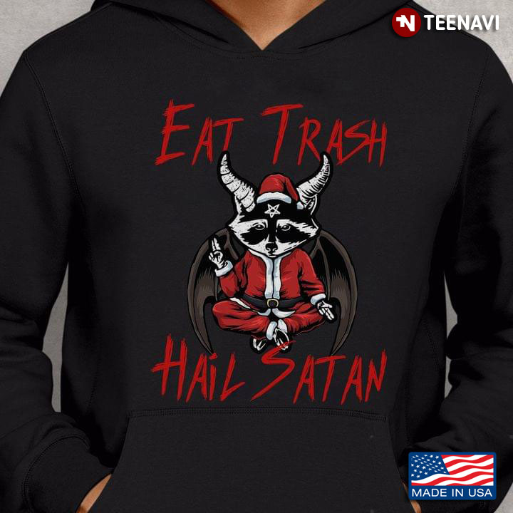Eat Trash Hail Satan Raccoon Satan With Santa Clothes for Christmas