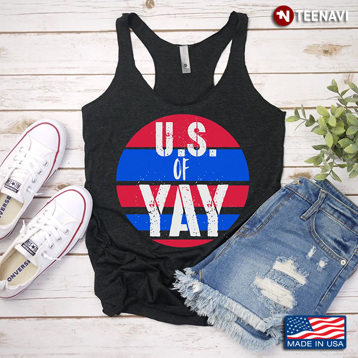 Vintage US Of Yay Happy Independence Day for 4th Of July