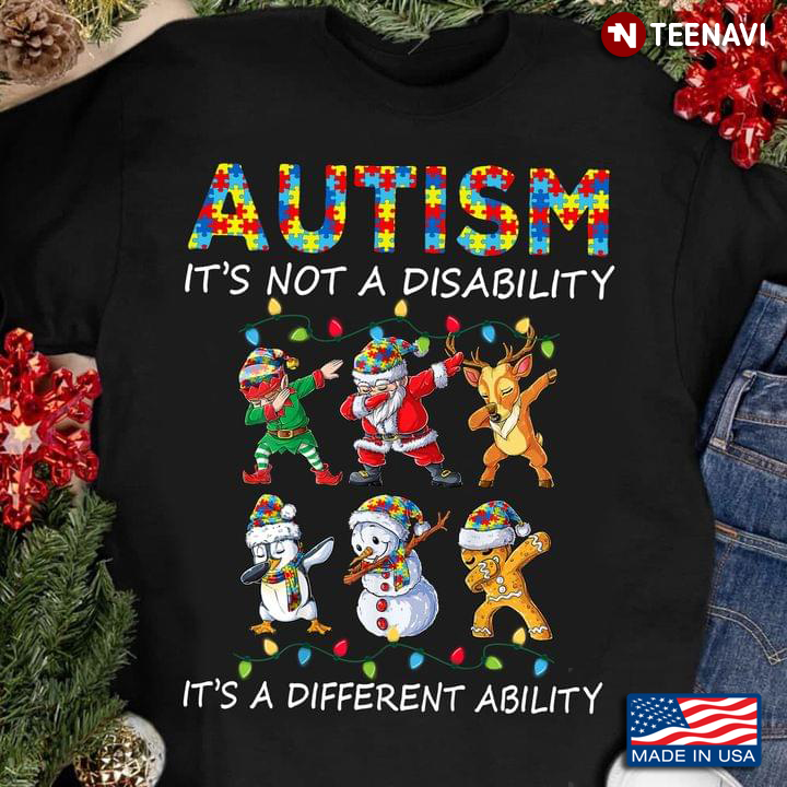 Autism It's Not A Disability It's A Different Ability for Christmas