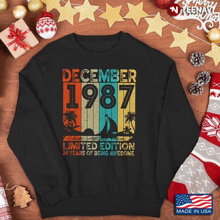Vintage December 1987 Limited Edition 34 Years Of Being Awesome Birthday Gifts