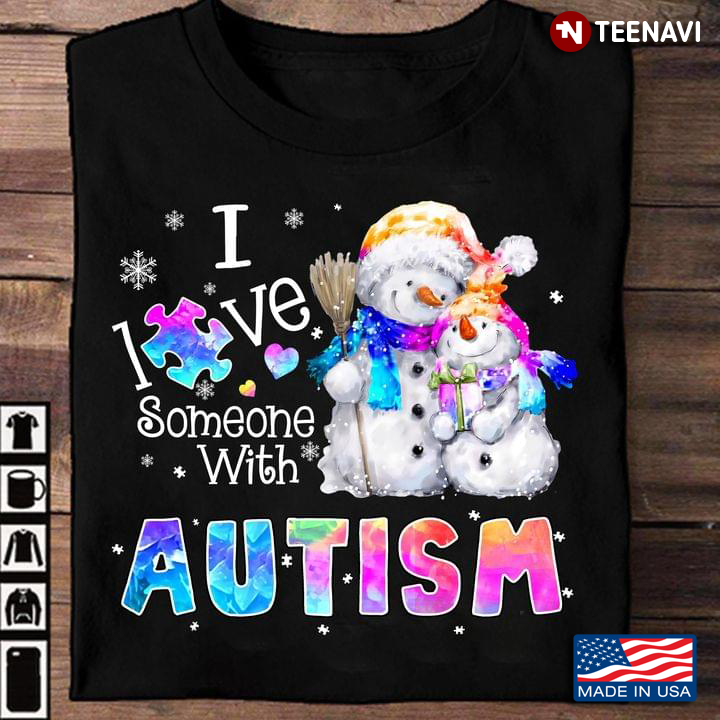 I Love Someone With Autism Snowmans for Christmas