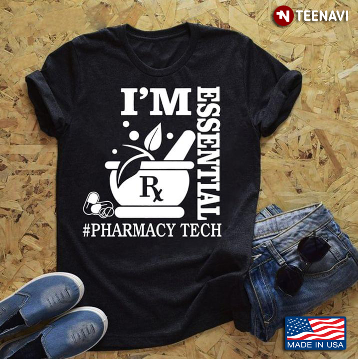 I'm Essential Pharmacy Tech