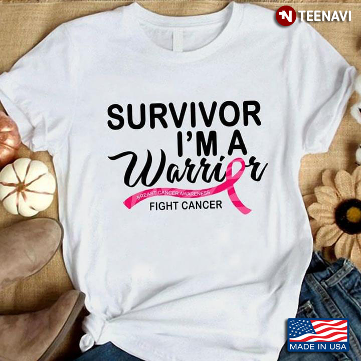 Survivor I’m A Warrior Breast Cancer Fighter Awareness Pink Ribbon