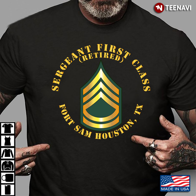 Sergeant First Class Fort Sam Houston Texas Retired Veteran