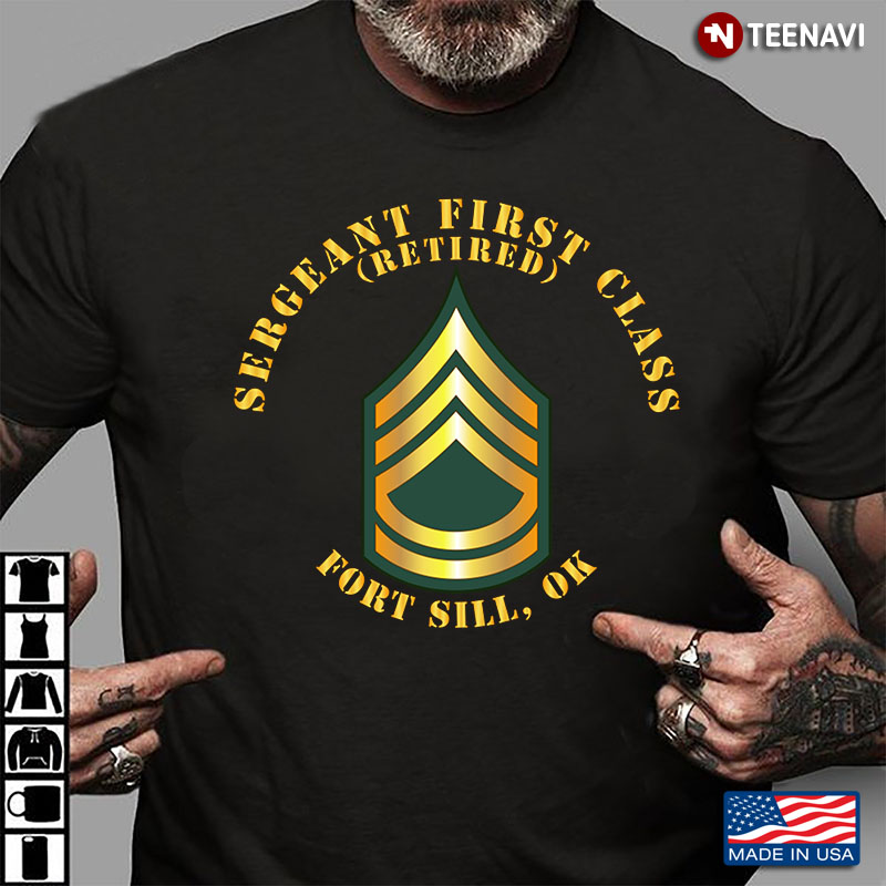Sergeant First Class Fort Sill Oklahoma Retired Veteran