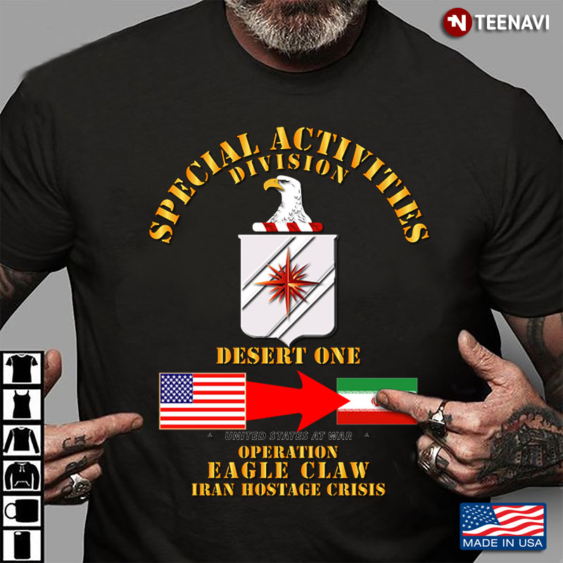 Special Activities Division Desert One Operation Eagle Claw Iran Hostage Crisis