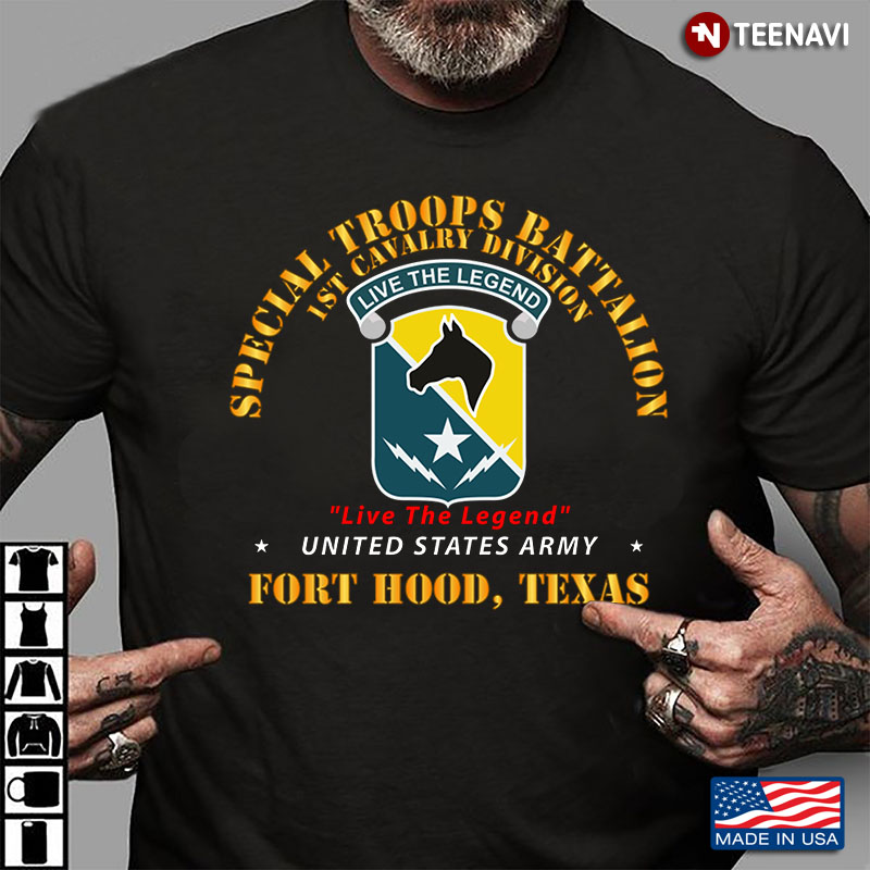 Special Troops Battalion 1St Cavalry Division Live The Legend Fort Hood Texas Us Army