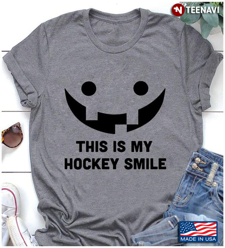 This Is My Hockey Smile