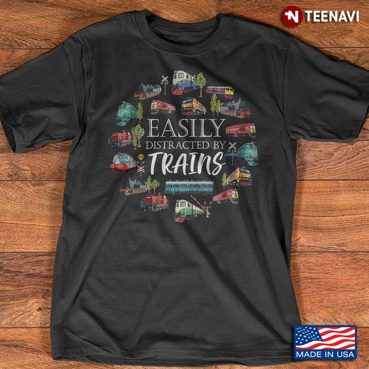 Easily Distracted By Trains Funny Trains