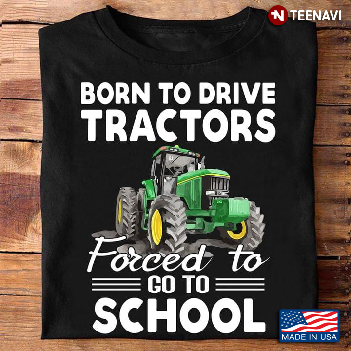 Farmer Born To Drive Tractors Forced To Go To School