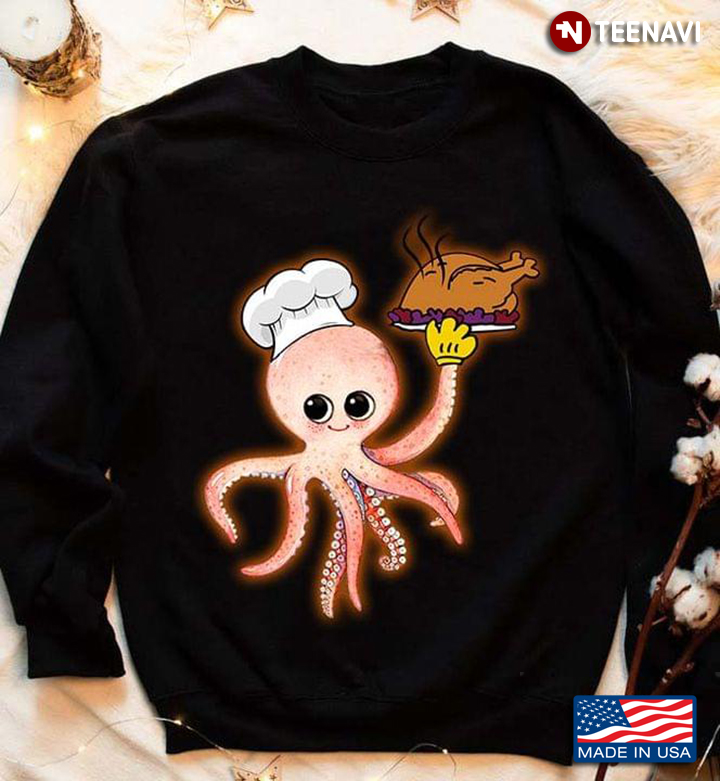 Octopus Chef Cooking Turkey Happy Thanksgiving