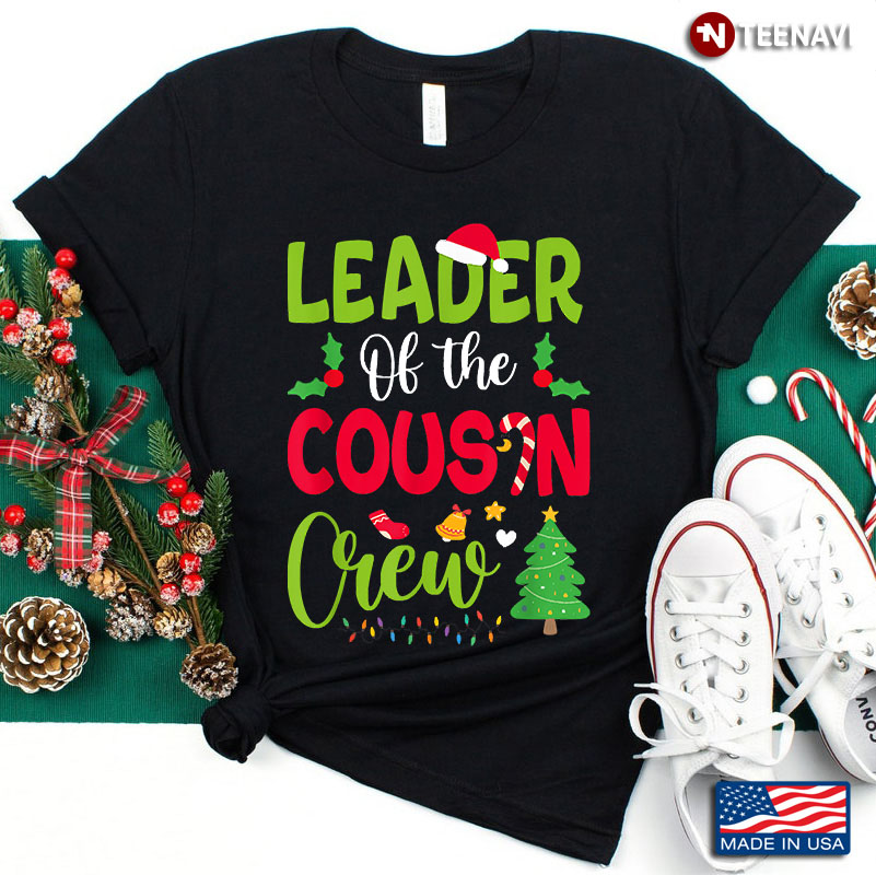 Leader Of The Cousin Crew Funny Christmas Family Matching