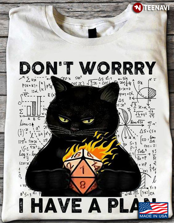 Funny Black Cat Don’t Worry I Have A Plan Nerdy Rpg Gamer Gift D20 Dice