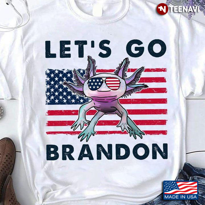 Axolotl Let’s Go Brandon American Flag