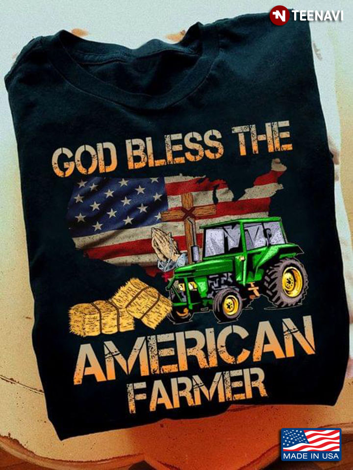 Farmer God Bless The American Farmer Tractor Christian American Flag