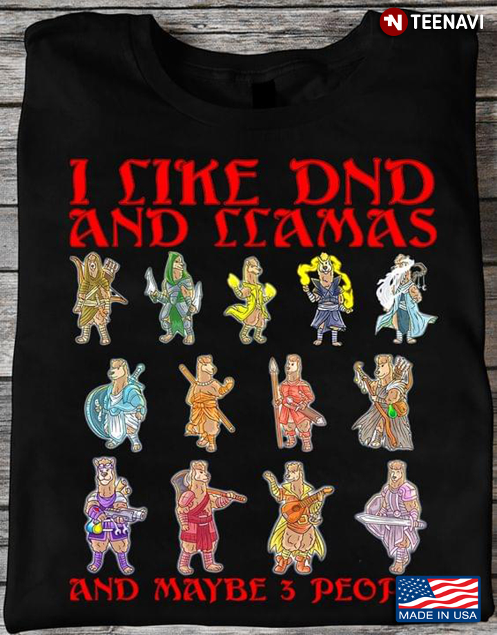 I Like DnD And Llamas And Maybe 3 People