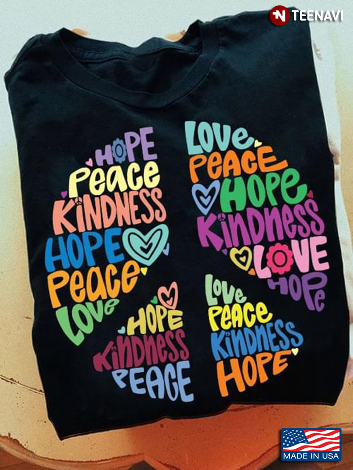 Hope Peace Kindness Hippie Signal