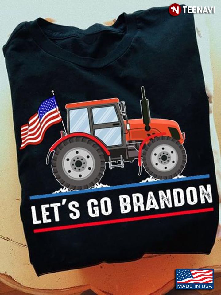 Farming Lover Tractor With American Flag Let’s Go Brandon