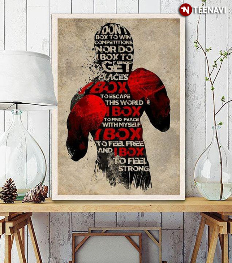 Vintage Boxer Typography I Don’t Box To Win Competitions Nor Do I Box To Get Places I Box To Escape This World