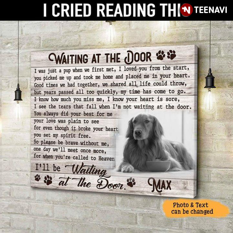 Personalized Name, Text & Photo Golden Retriever Dog With Paw Prints Around Waiting At The Door I Was Just A Pup When We First Met